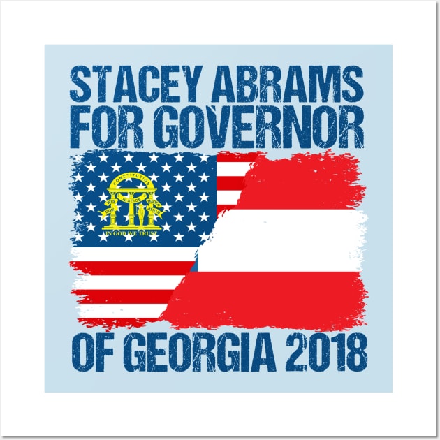 Stacey Abrams 2018 Georgia Governor Election Wall Art by epiclovedesigns